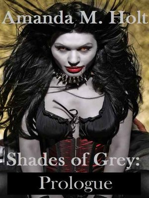 cover image of Prologue (Book One in the Shades of Grey Series): Shades of Grey, no. 1